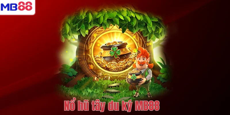 Nổ hũ tây du ký MB88