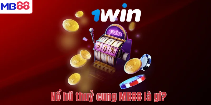 Nổ Hũ Thủy Cung – Game Slot Giải Trí Hấp Dẫn Tại MB88 2 Nổ hũ thuỷ cung MB88 là gì?
