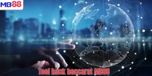 Tool hack baccarat MB88